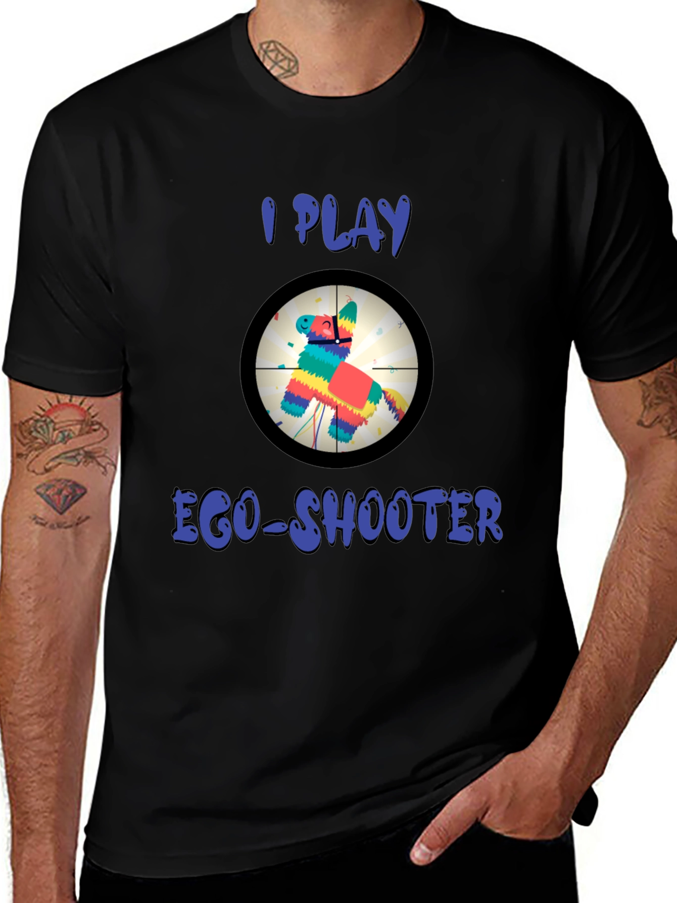 I Play Ego-Shooter Funny Novelty T-Shirt