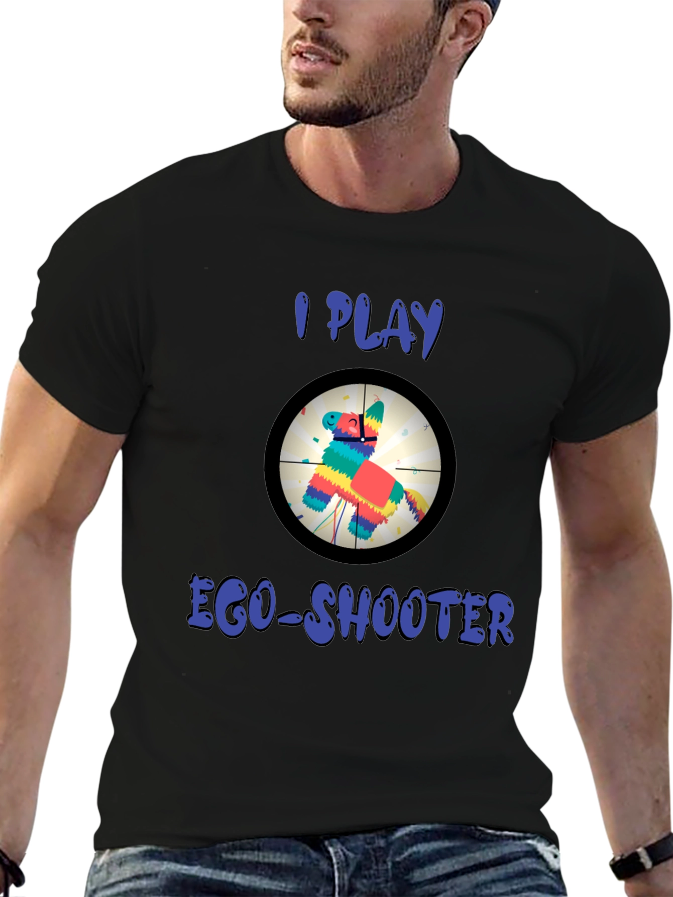 I Play Ego-Shooter Funny Novelty T-Shirt