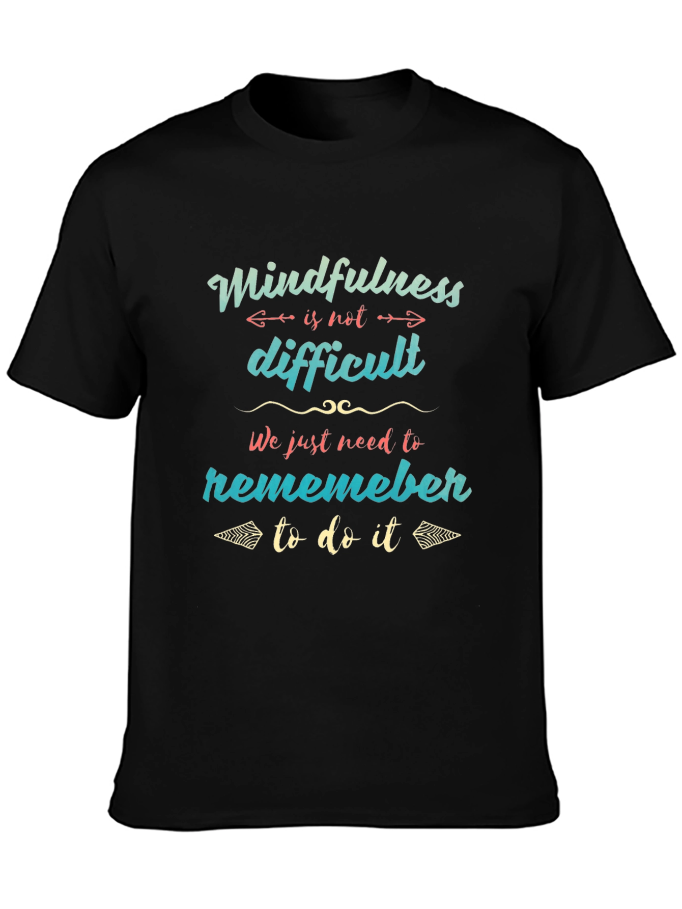 Mindfulness Reminder Graphic Tee - Black