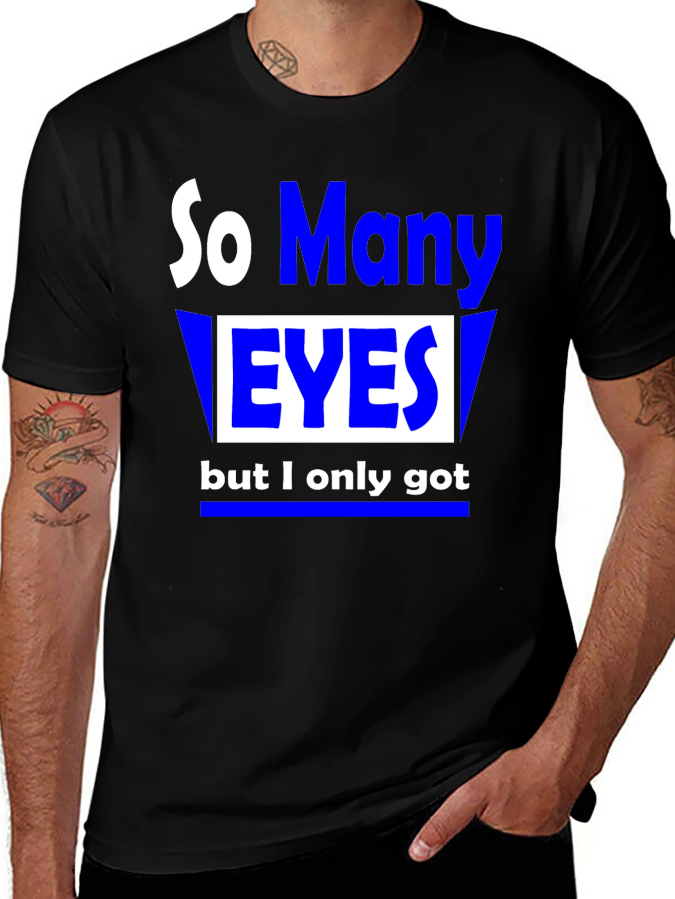 So Many Eyes T-Shirt - Funny Graphic Tee