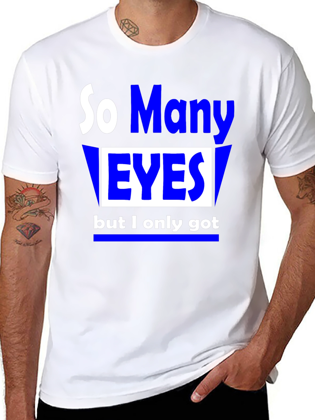 So Many Eyes T-Shirt - Funny Graphic Tee