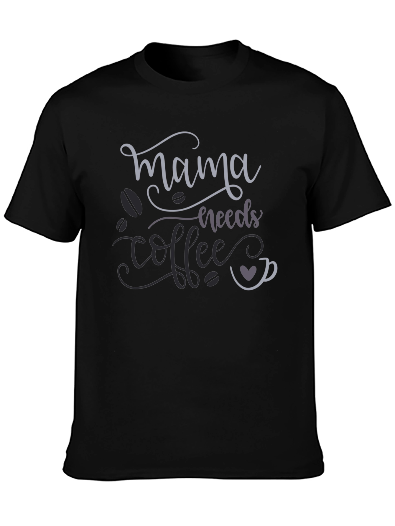 Mama Needs Coffee Graphic T-Shirt