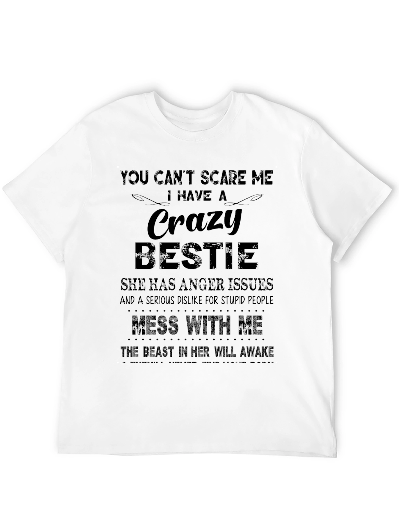 Crazy Bestie Graphic Tee - Novelty T-Shirt