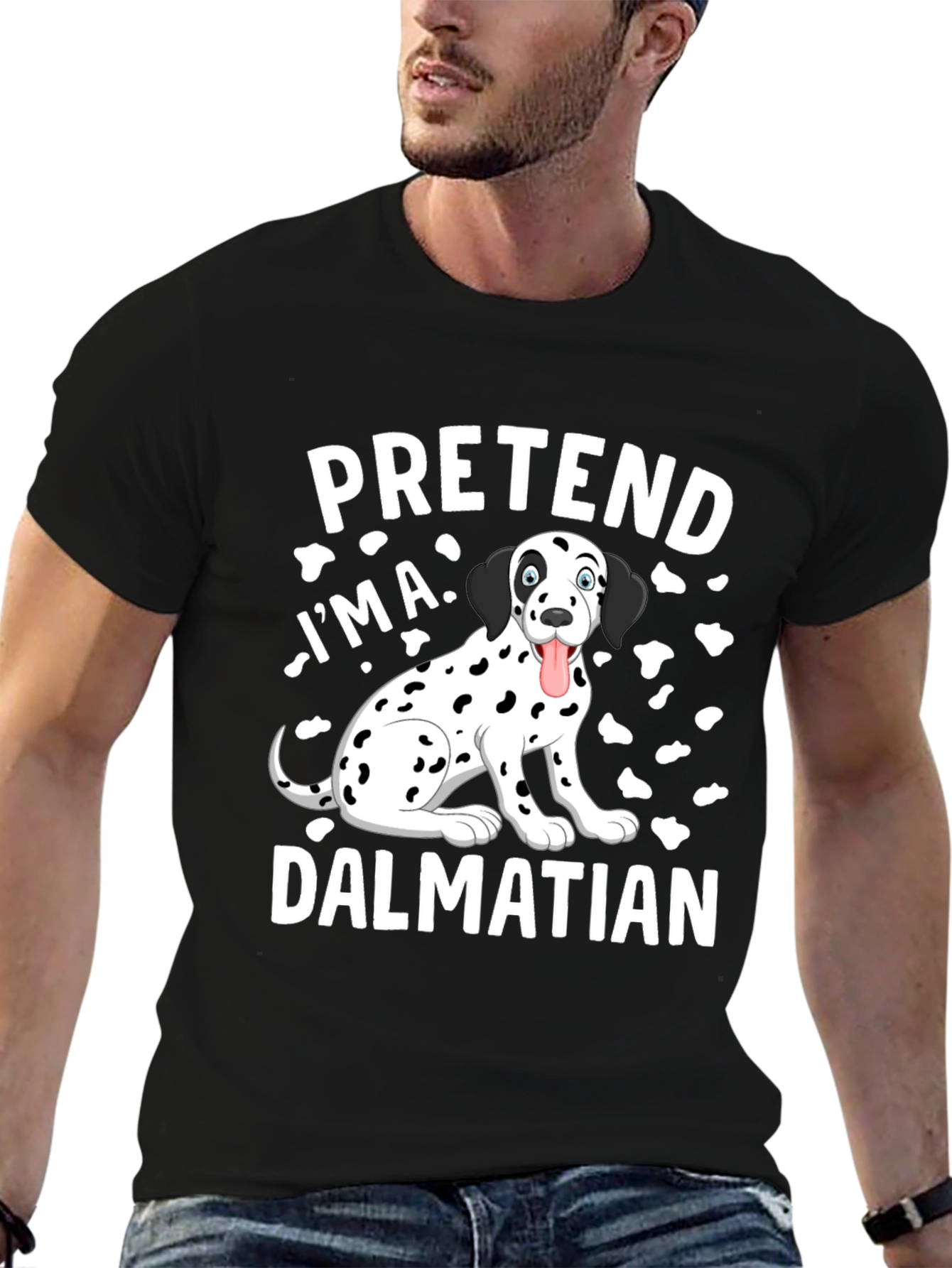 Pretend Im a Dalmatian T-Shirt Funny Dog Tee