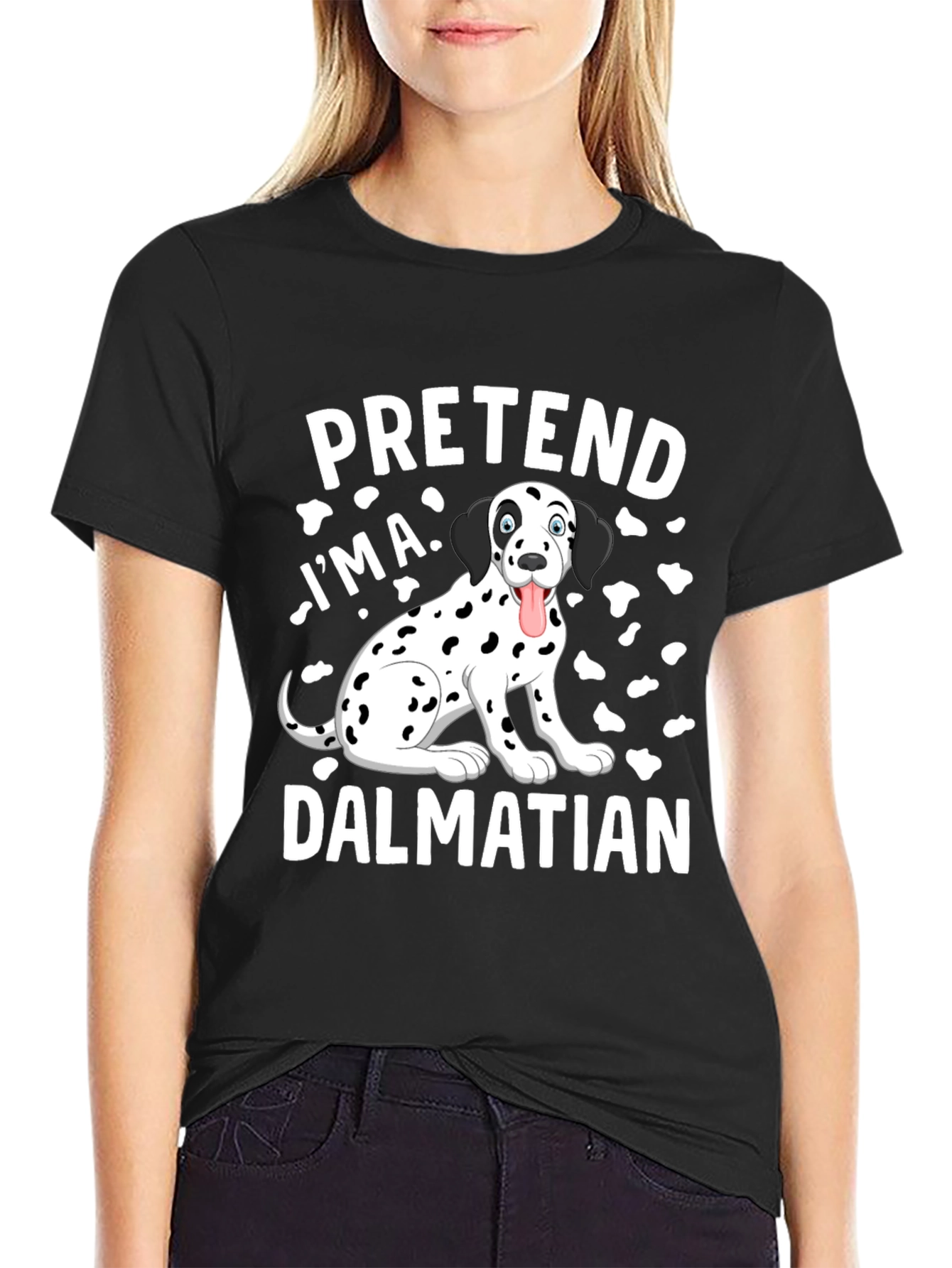 Pretend Im a Dalmatian T-Shirt Funny Dog Tee