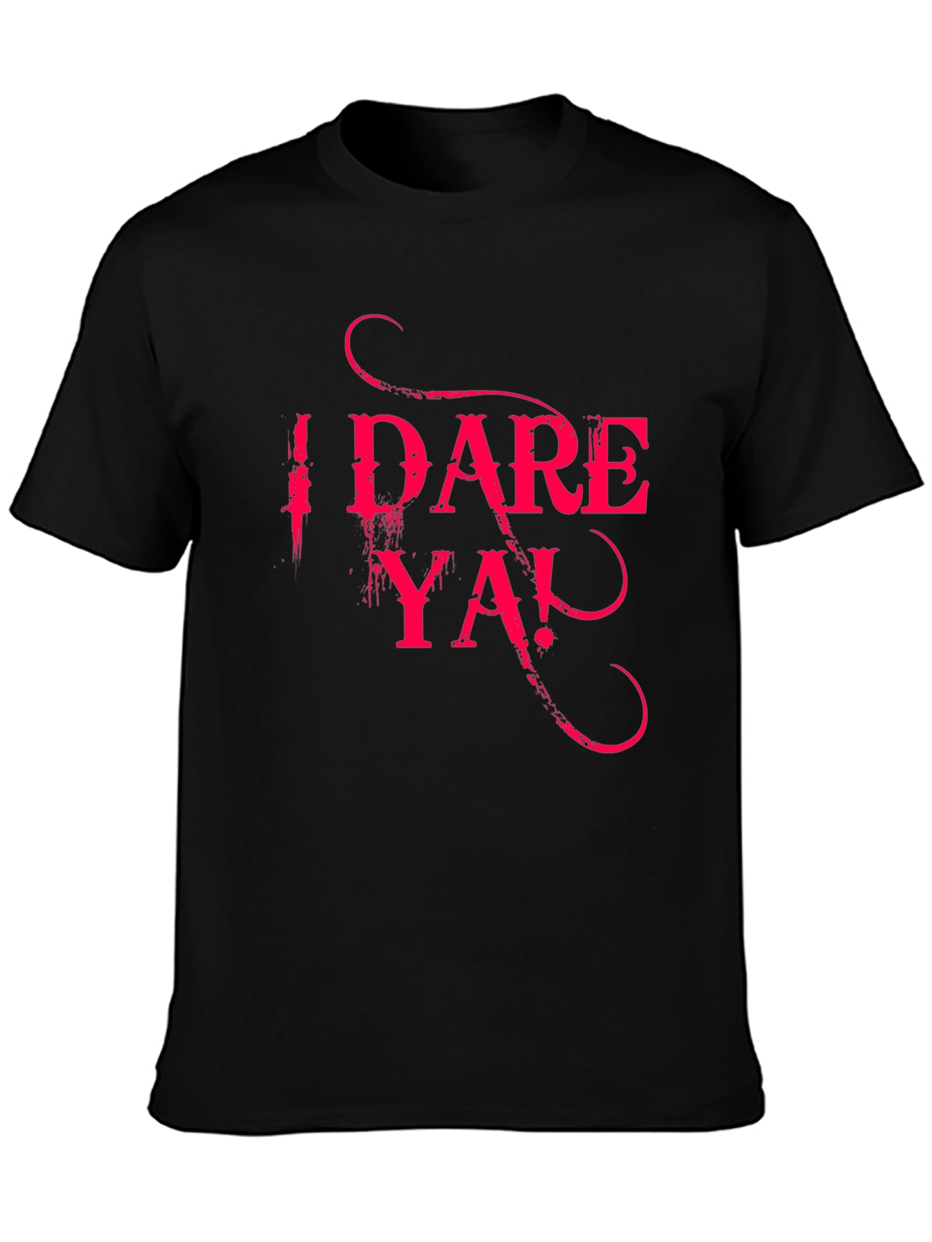 I Dare Ya! Black Graphic Tee
