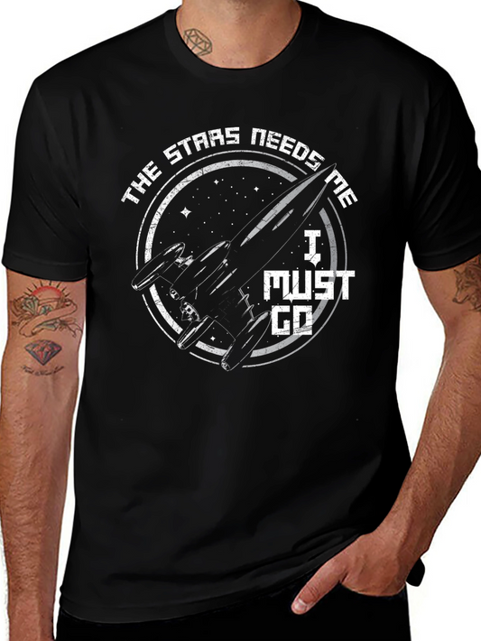 The Stars Need Me T-Shirt - Sci-Fi Space Design
