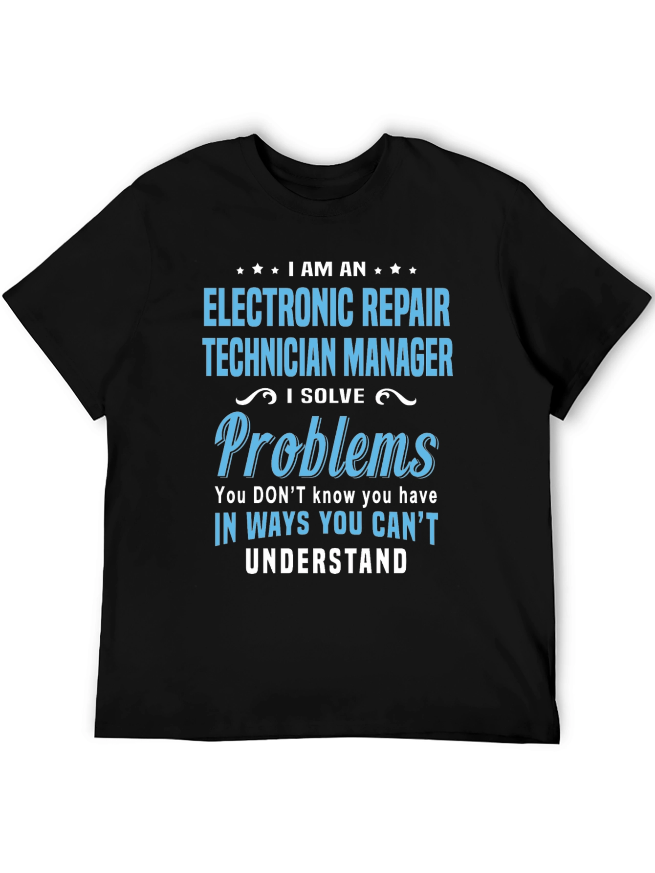 Electronic Repair Technician Manager T-Shirt