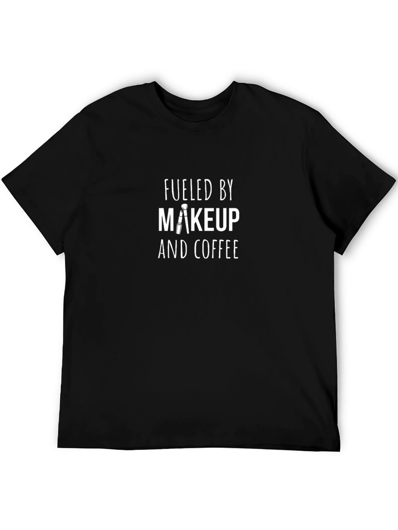 Fueled By Makeup and Coffee Graphic Tee