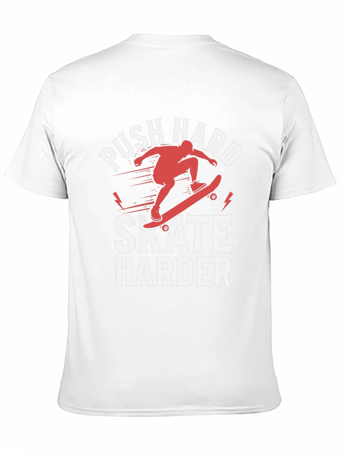 Push Hard Skate Harder Graphic T-Shirt