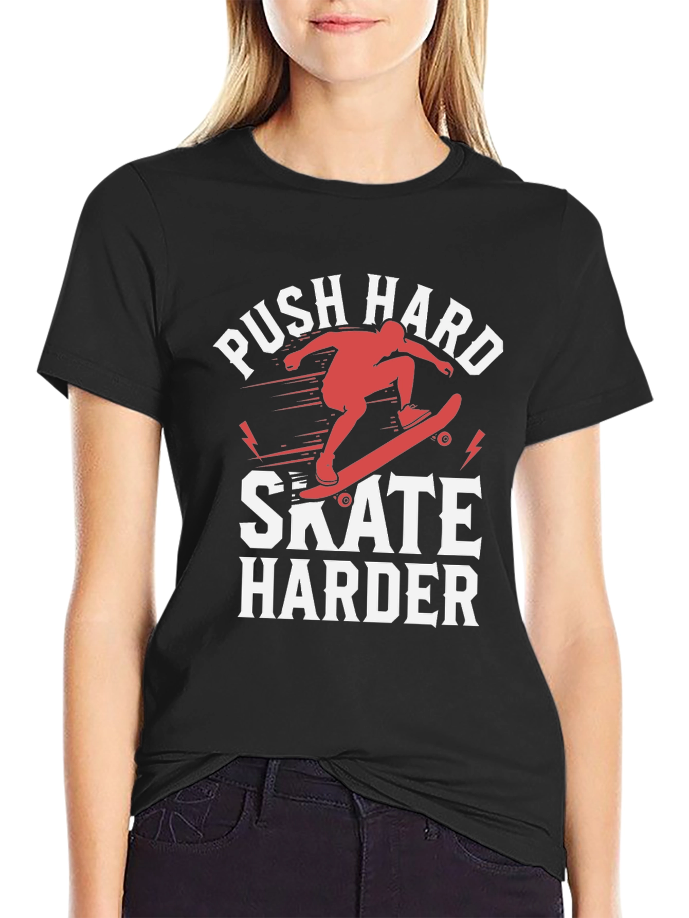 Push Hard Skate Harder Graphic T-Shirt