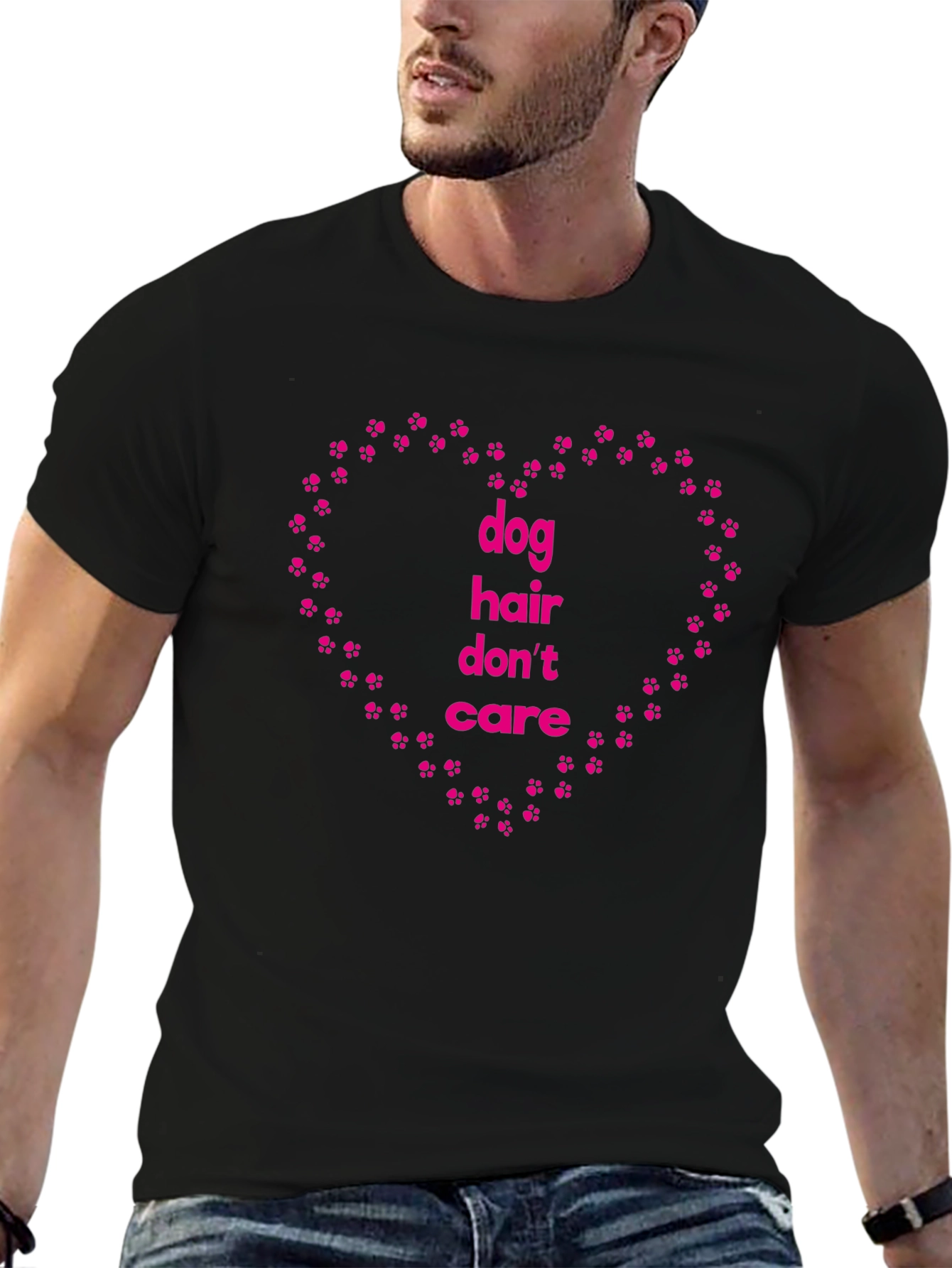 Dog Hair Dont Care T-Shirt