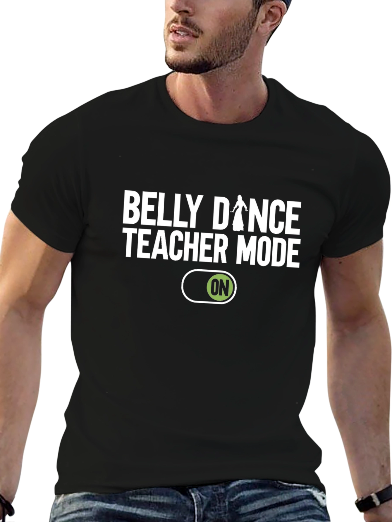 Belly Dance Teacher Mode On T-Shirt