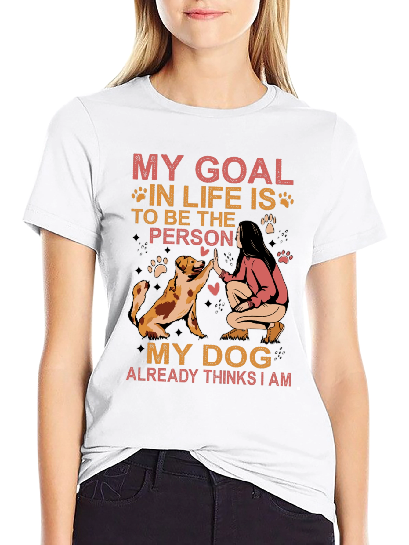My Dog Thinks I Am T-Shirt