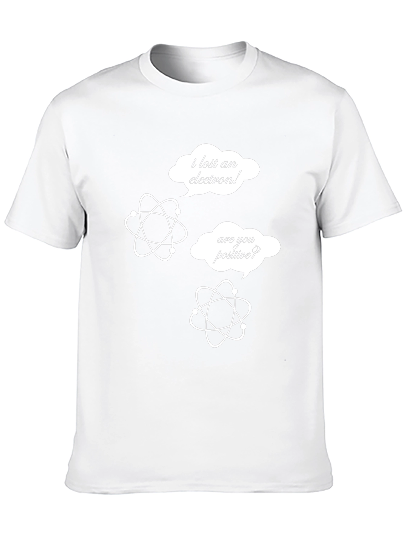 Science Humor T-Shirt - Lost an Electron