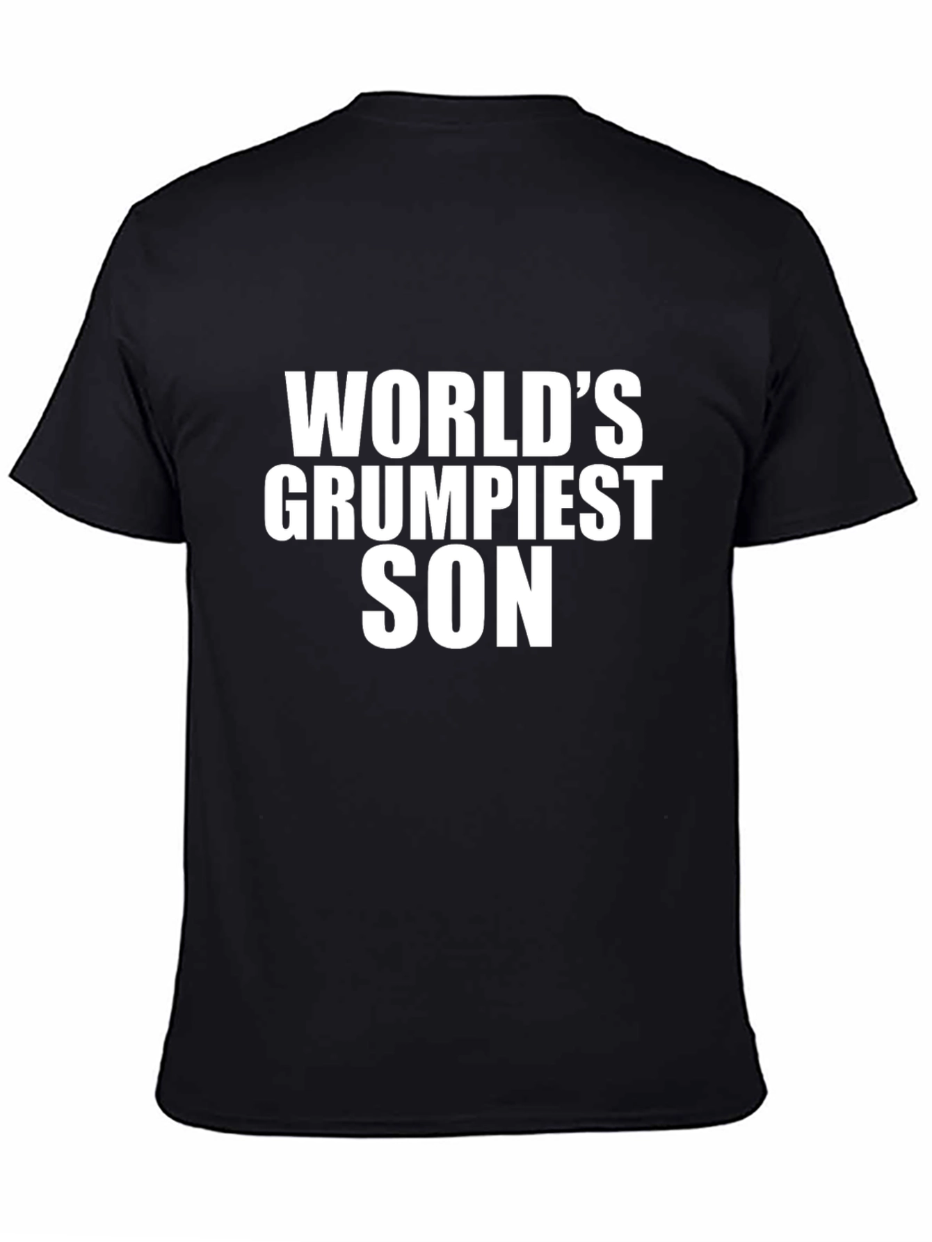 Worlds Grumpiest Son Black T-Shirt Novelty Gift