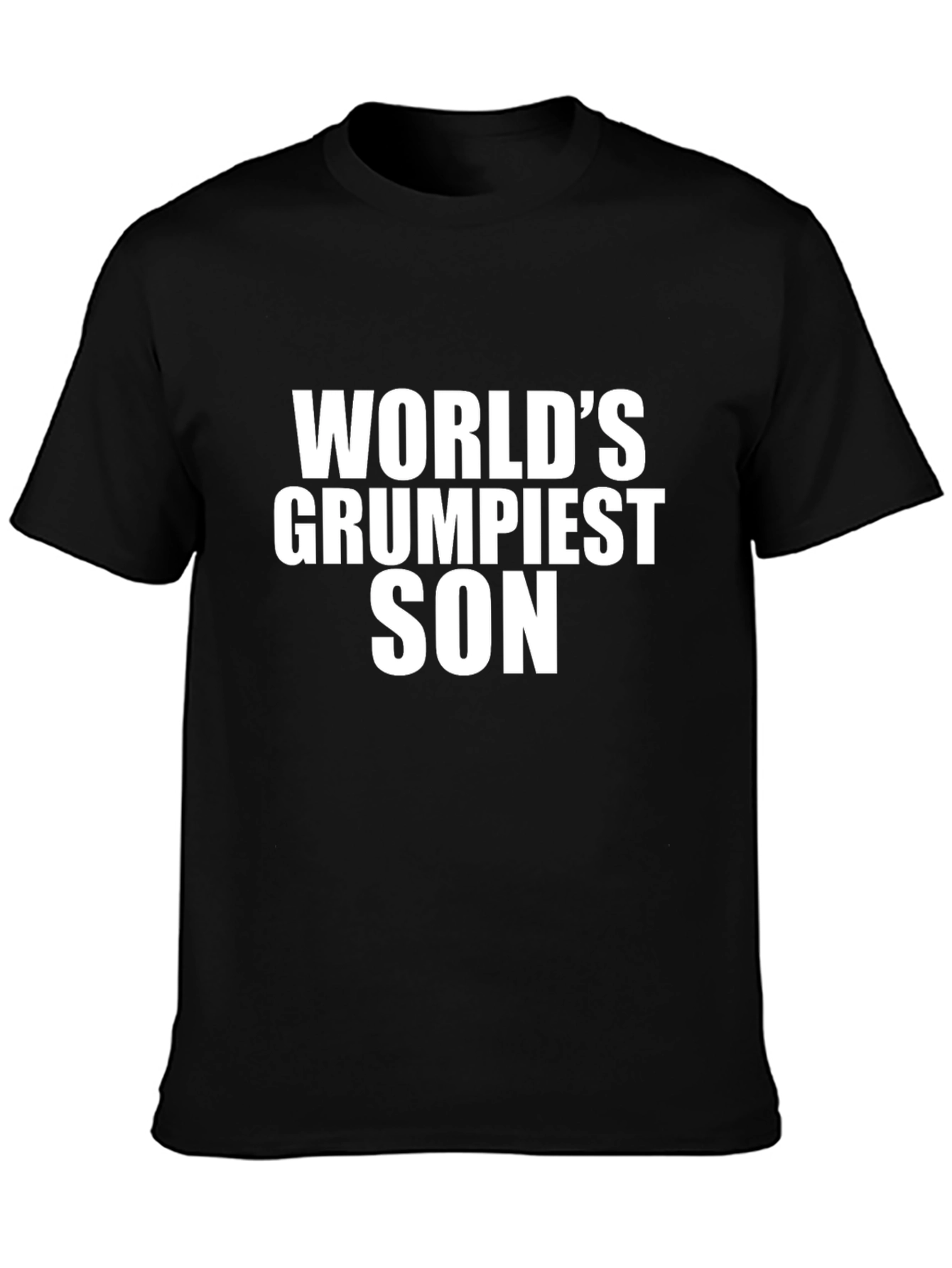 Worlds Grumpiest Son Black T-Shirt Novelty Gift