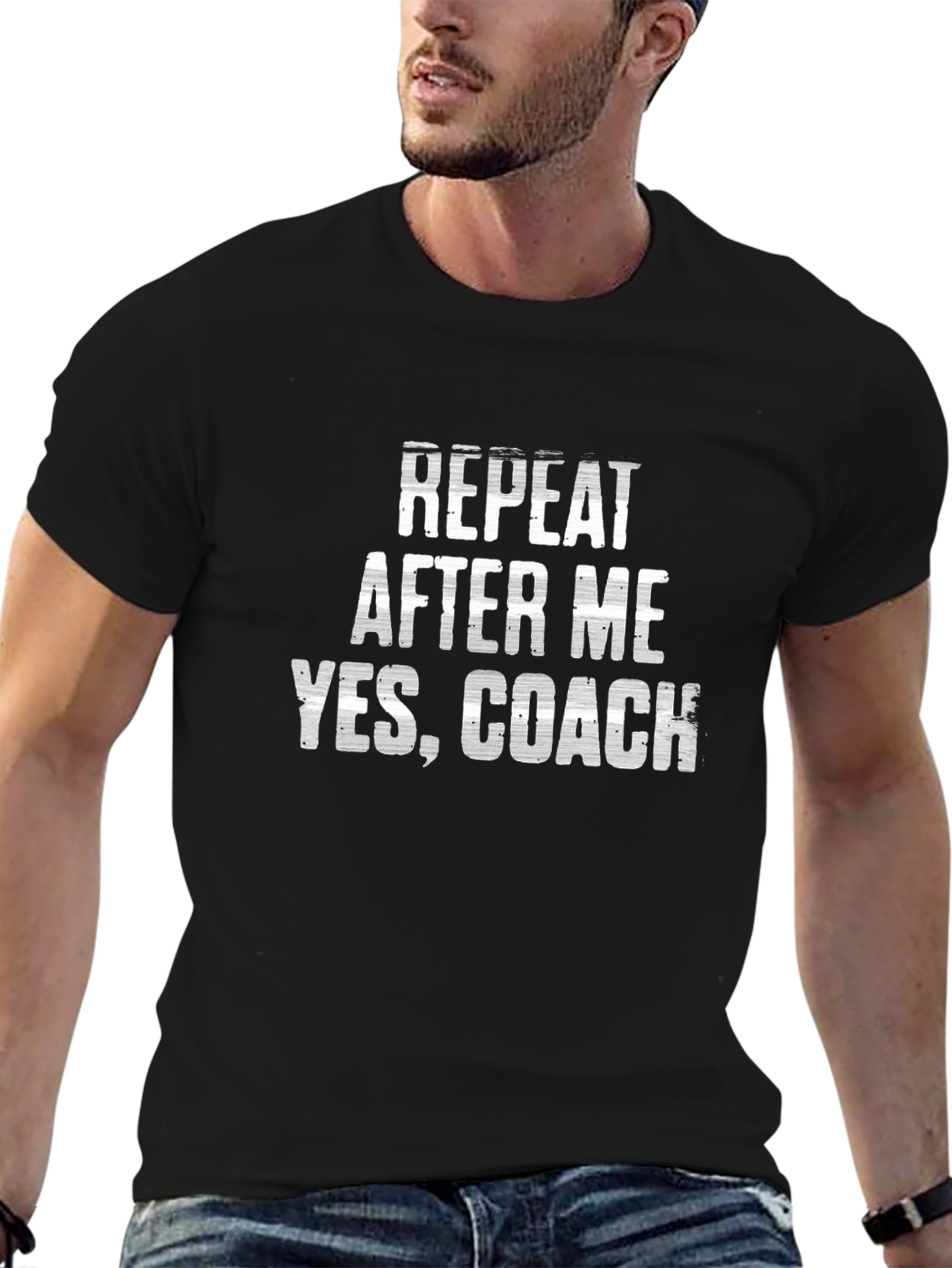 Repeat After Me Yes Coach T-Shirt