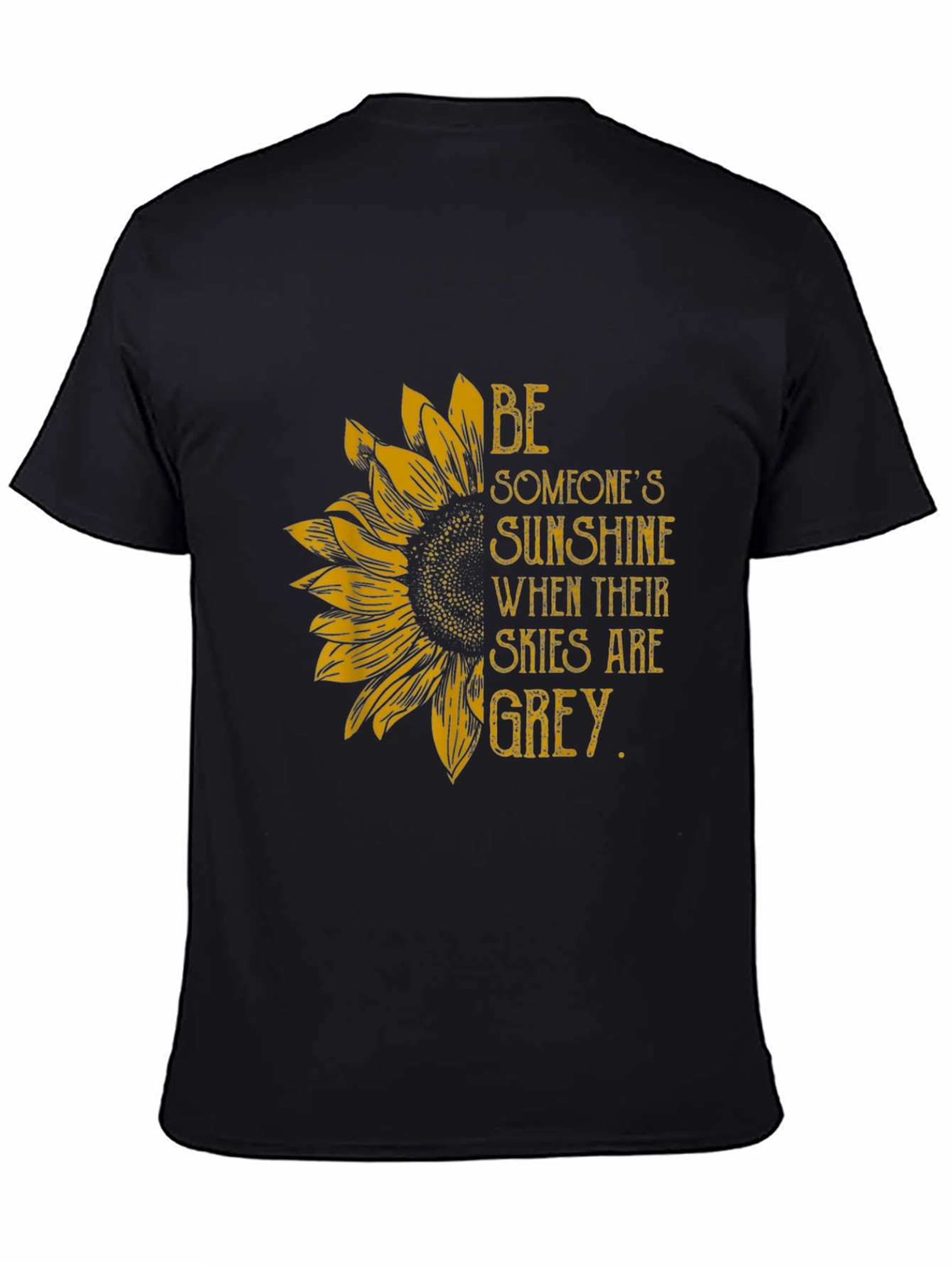Sunflower Sunshine Graphic T-Shirt - Inspiring Message