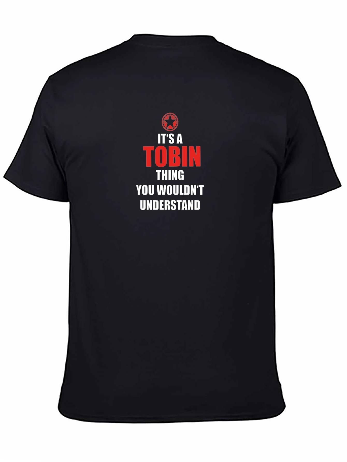 Its a Tobin Thing T-Shirt