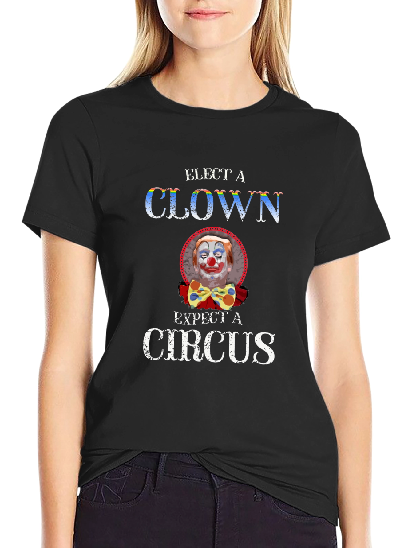 Elect a Clown Expect a Circus Graphic Tee