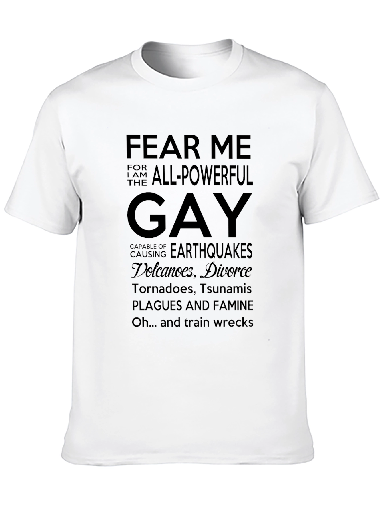 All-Powerful Gay T-Shirt