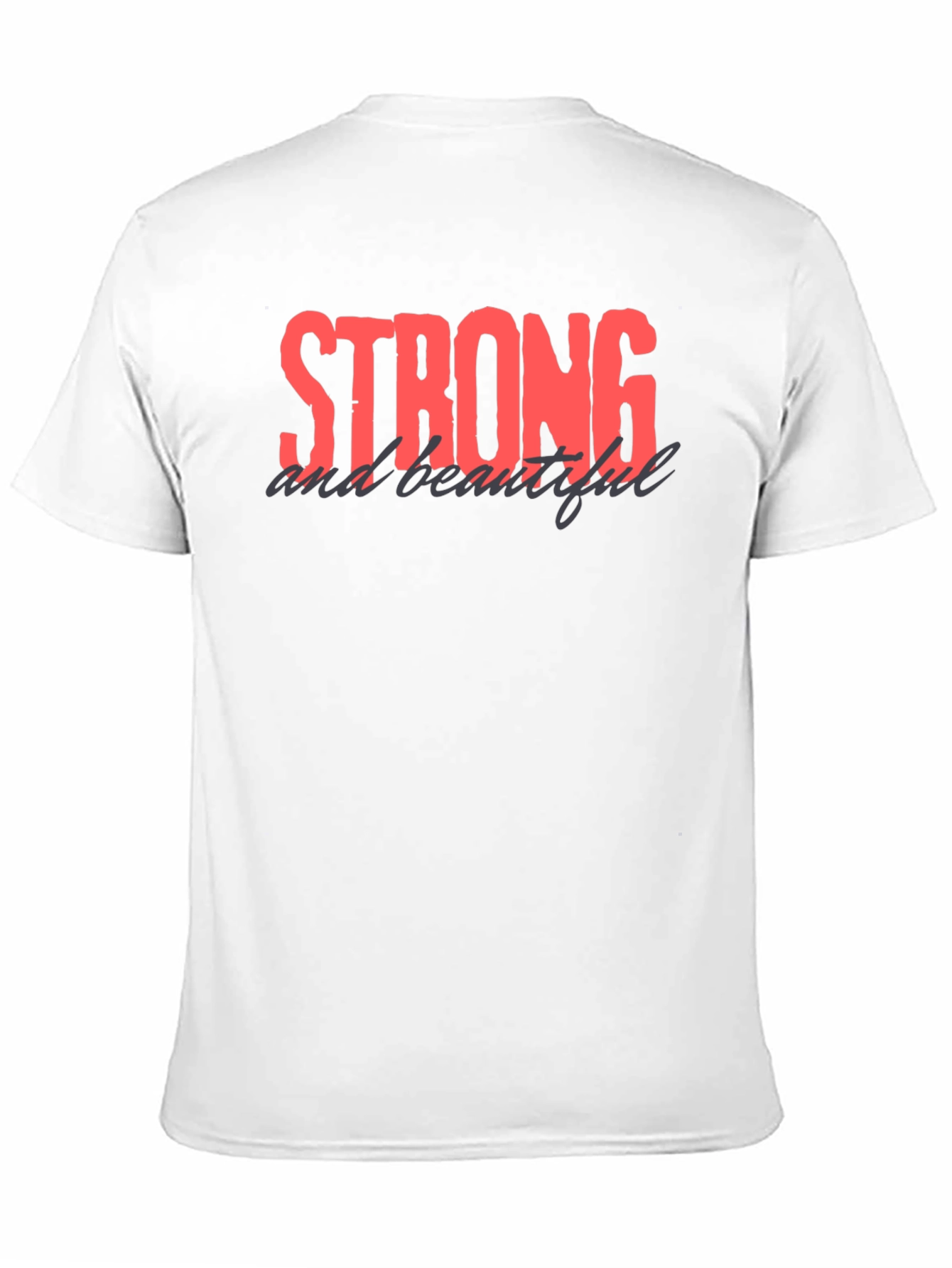 Strong and Beautiful Black Graphic Tee