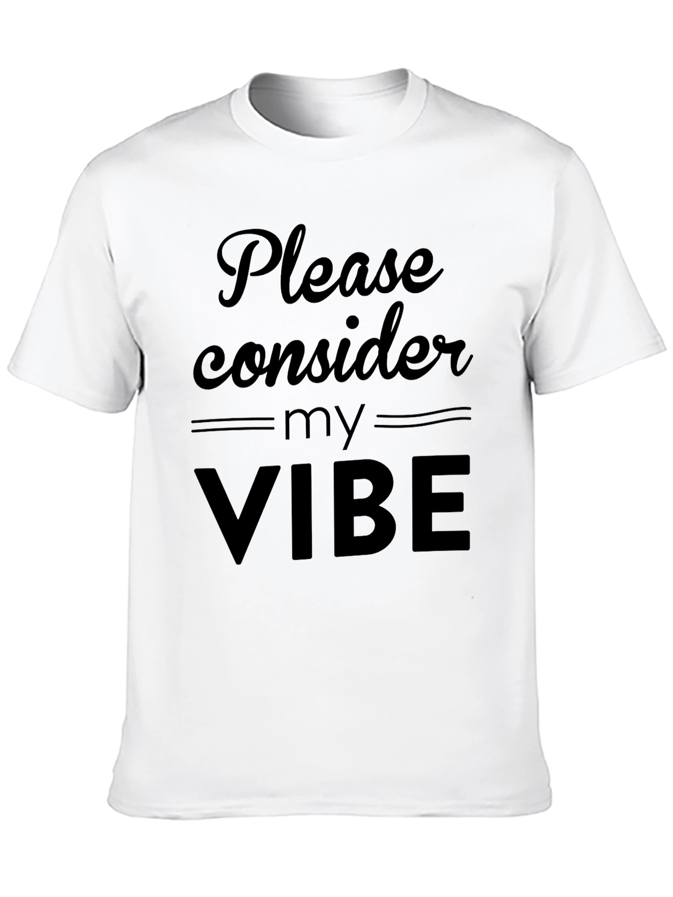 Please Consider My Vibe Black T-Shirt