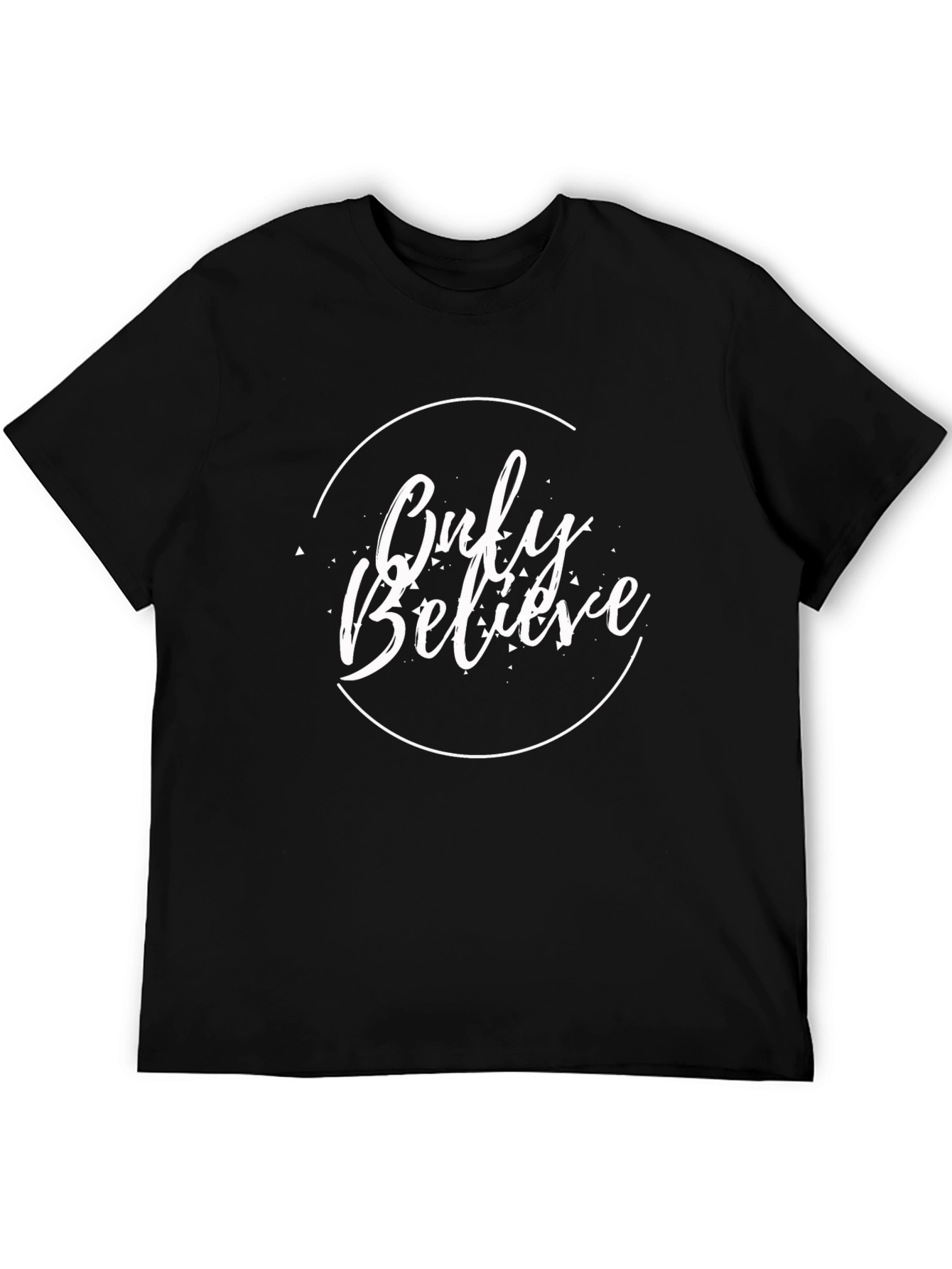 Only Believe Graphic Print Black T-Shirt