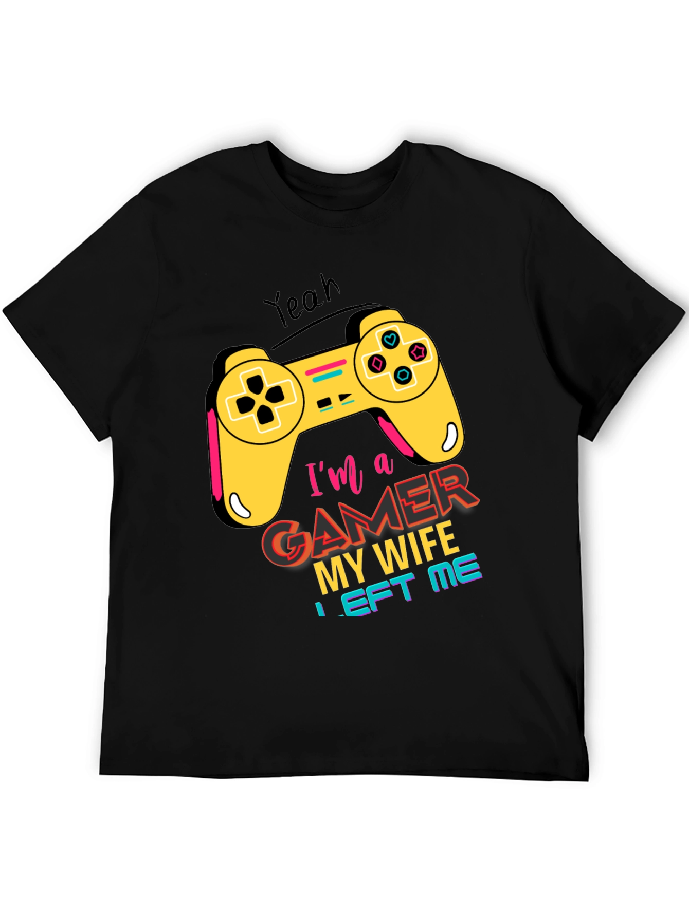 Gamer T-Shirt - My Wife Left Me Gaming Tee