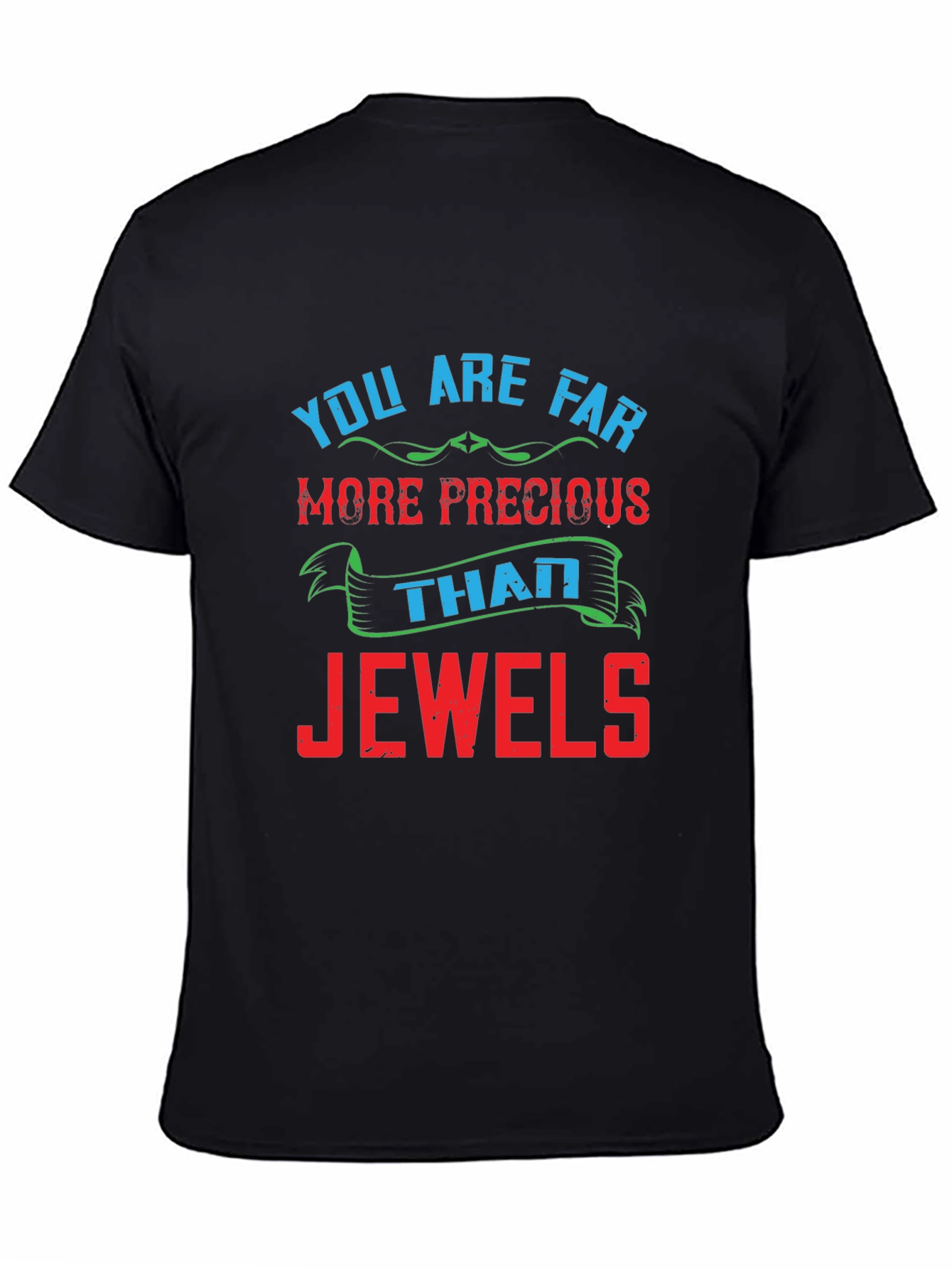 Precious Than Jewels Graphic T-Shirt