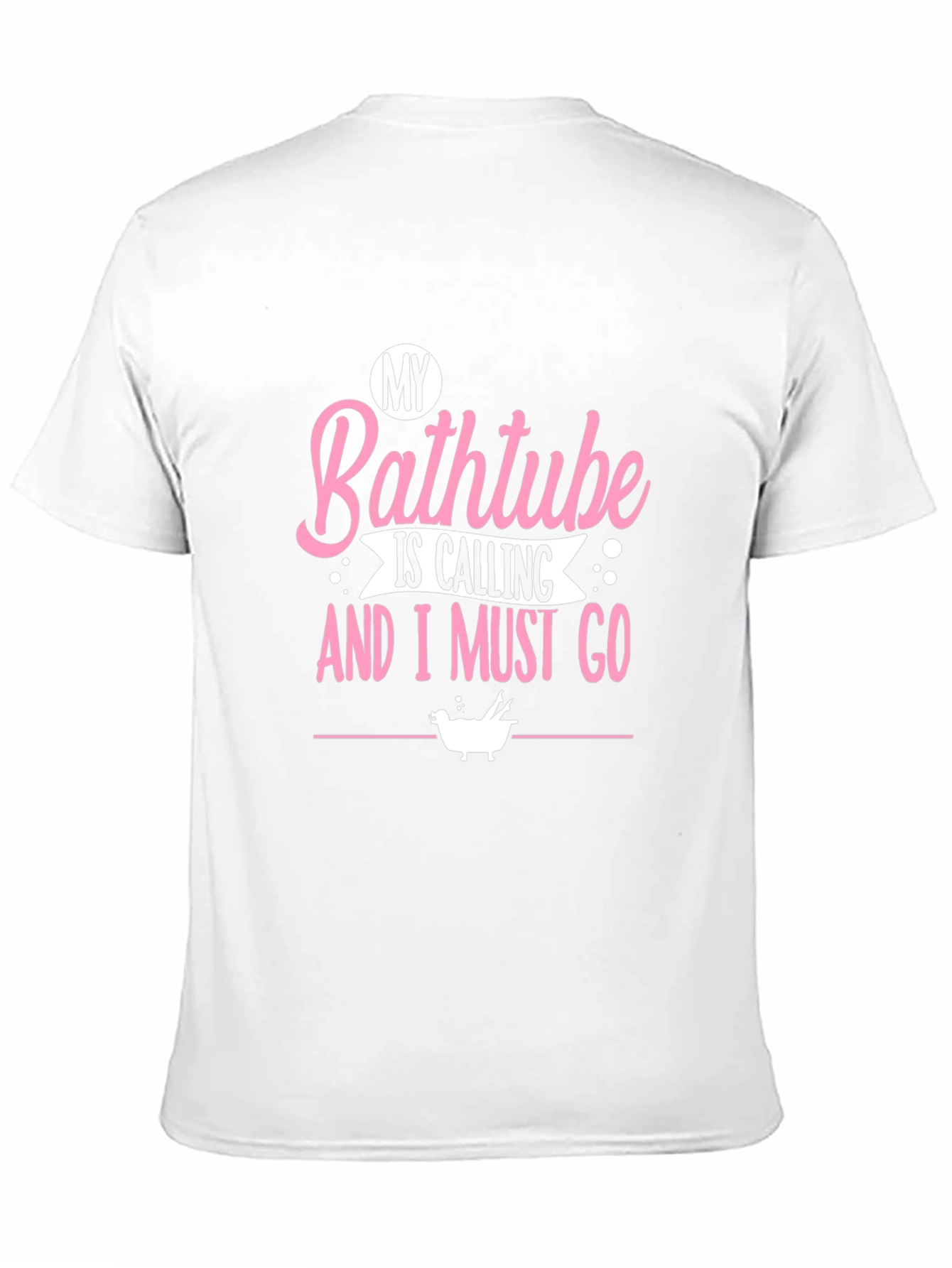My Bathtub Is Calling T-Shirt
