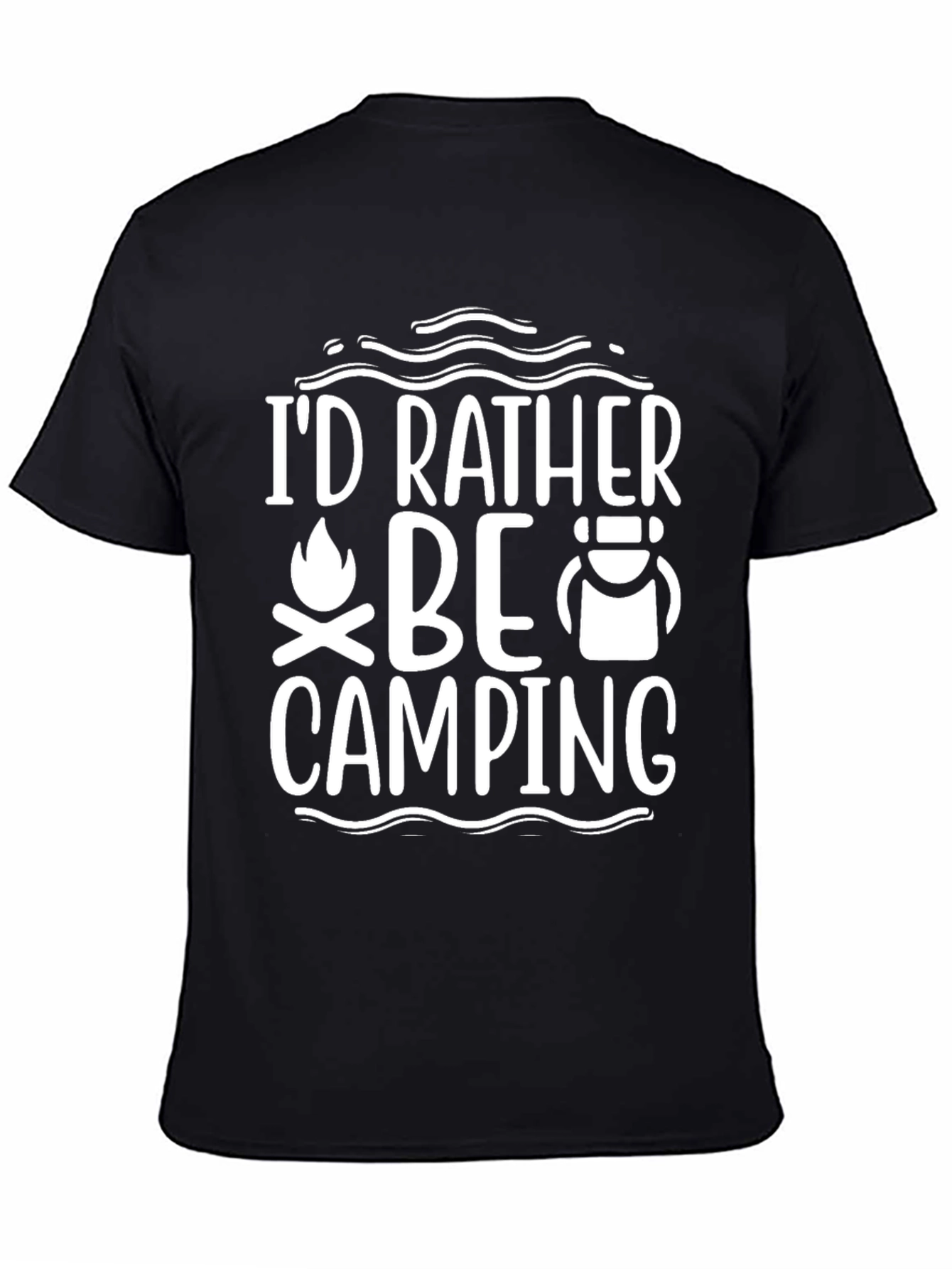 Camping T-Shirt - Id Rather Be Camping
