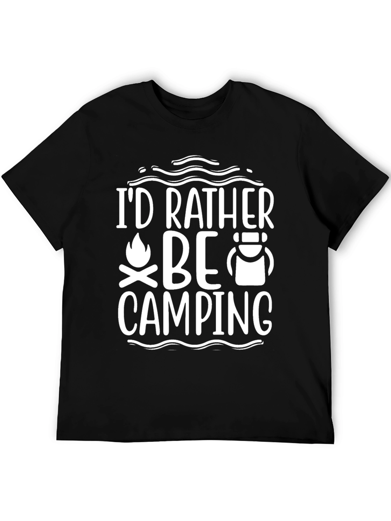 Camping T-Shirt - Id Rather Be Camping
