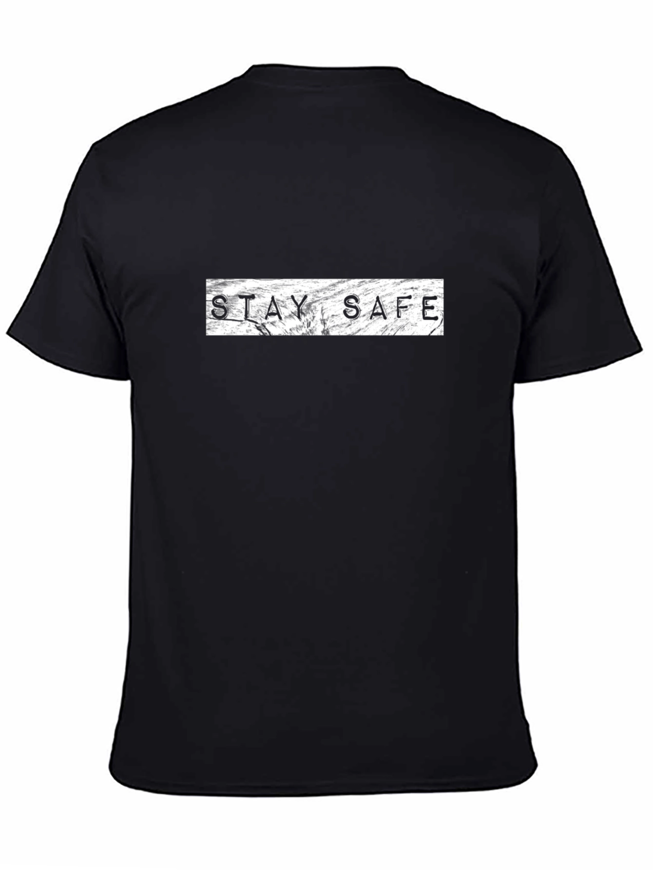 Stay Safe Graphic Black T-Shirt
