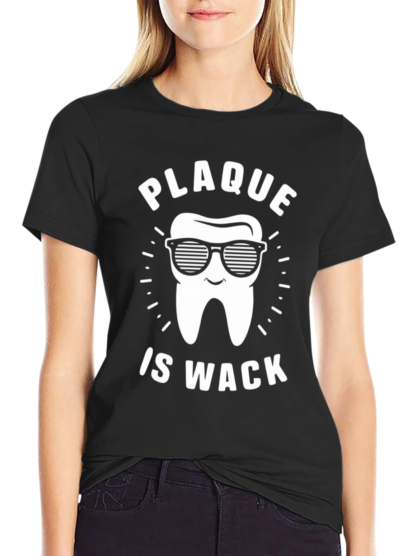 Plaque is Wack T-Shirt - Funny Dentist Tee