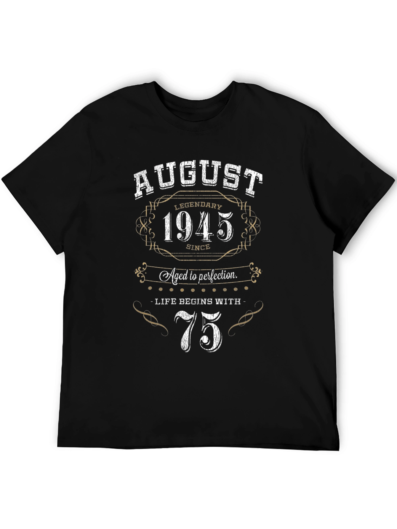 August 1945 75th Birthday T-Shirt