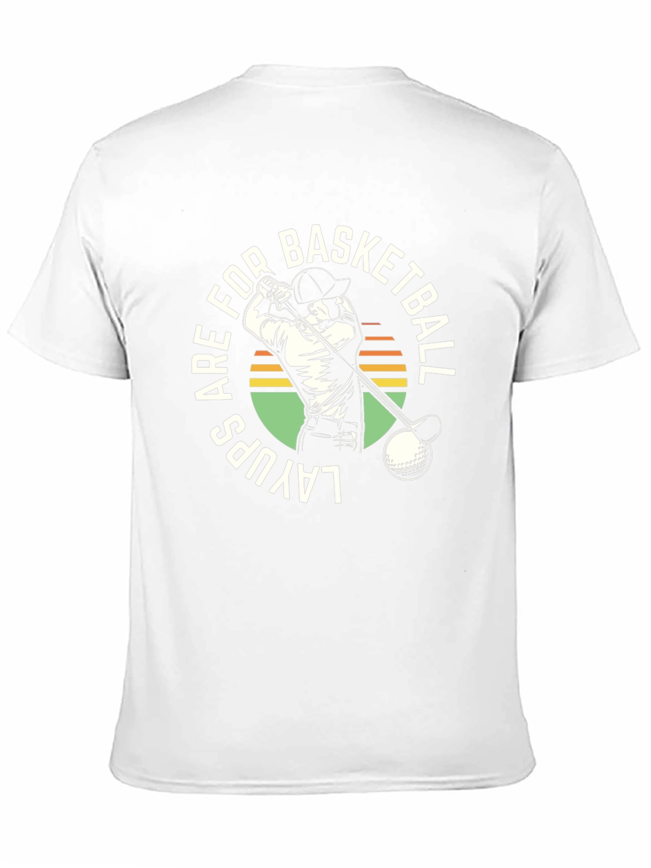 Layups are for Basketball Golf T-Shirt