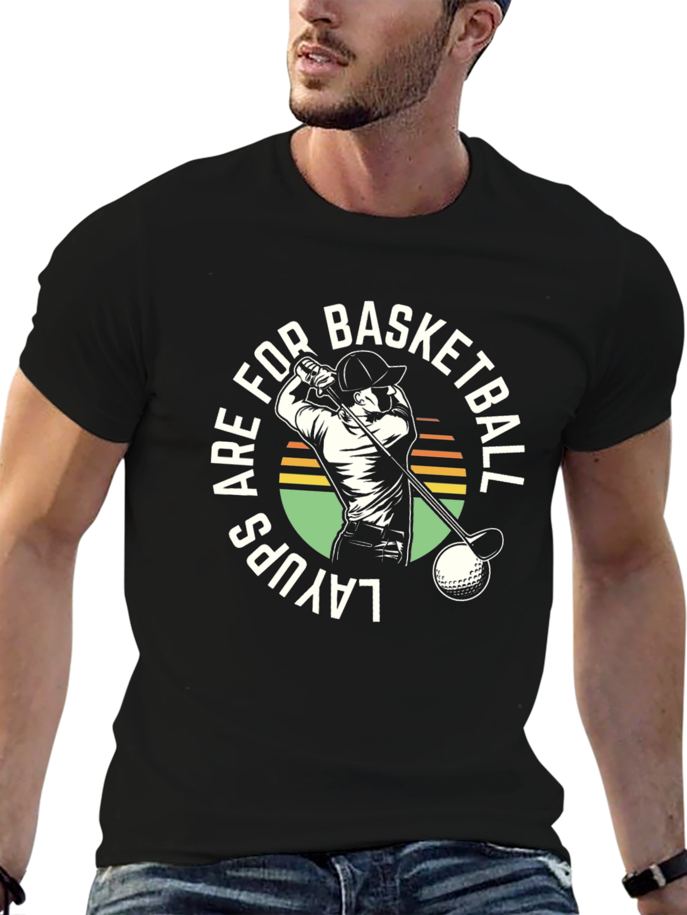 Layups are for Basketball Golf T-Shirt