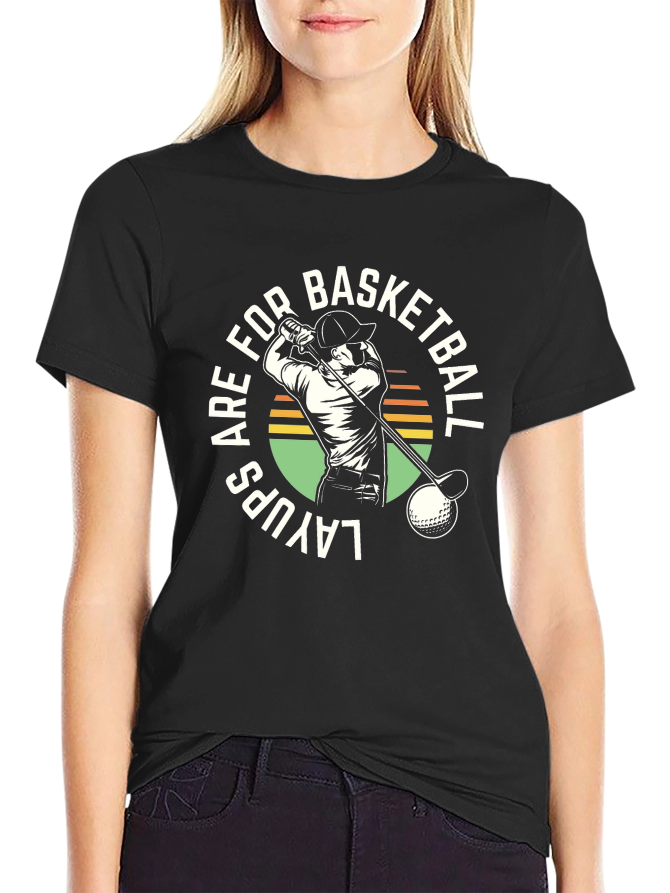 Layups are for Basketball Golf T-Shirt