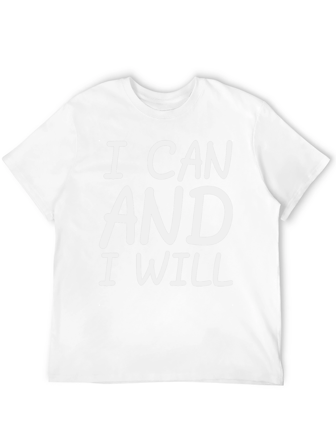 I Can and I Will Motivation T-Shirt