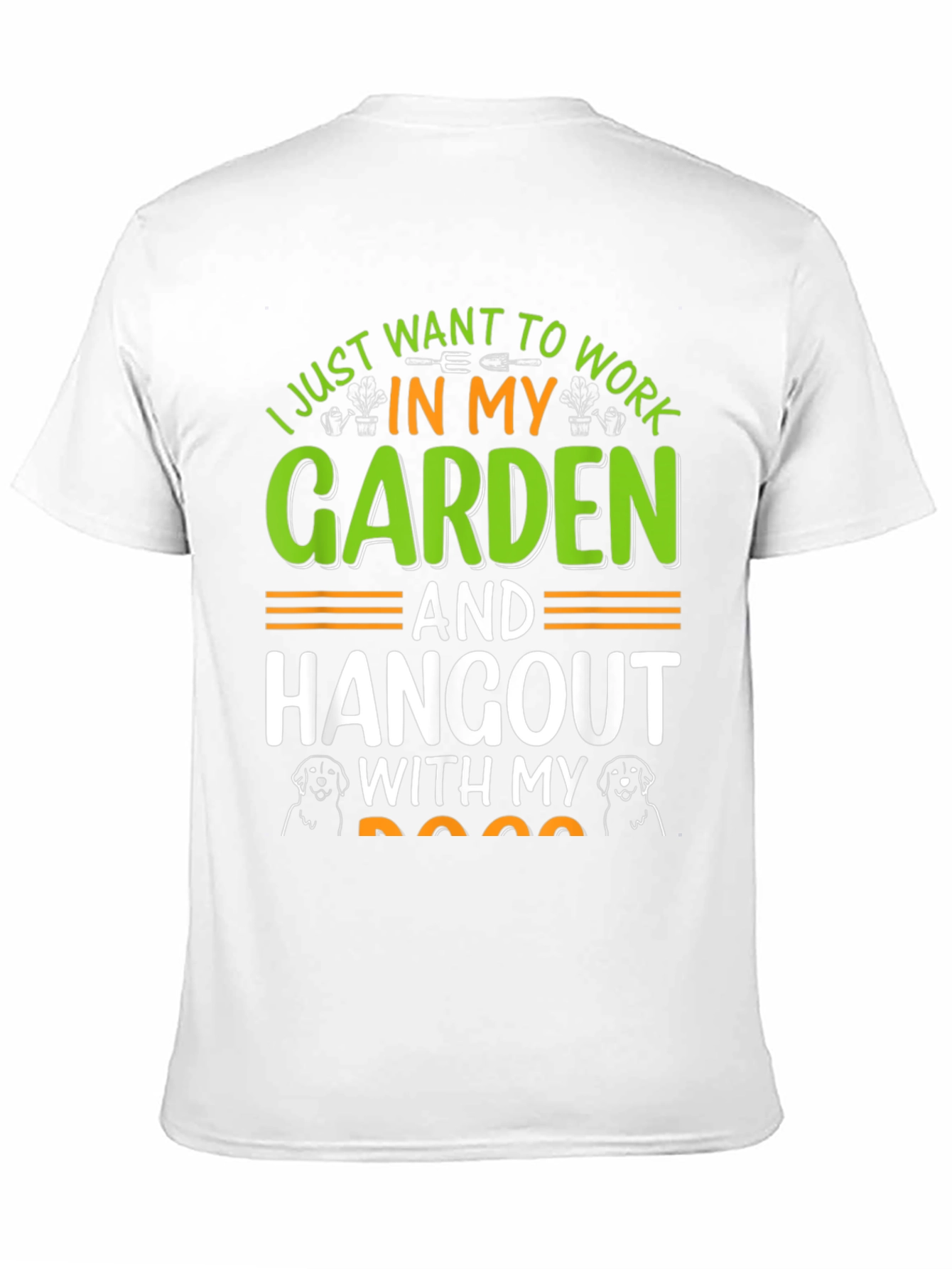Gardening and Dogs T-Shirt