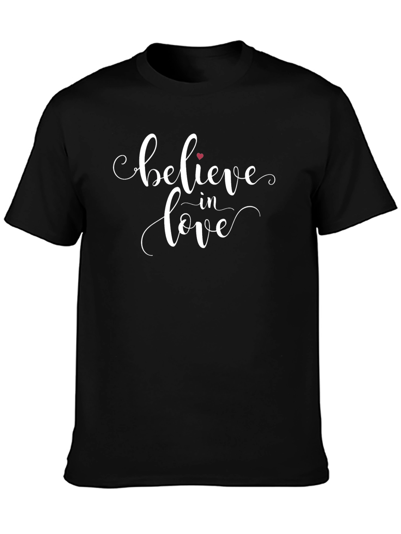 Believe in Love Black T-Shirt - Romantic Graphic Tee