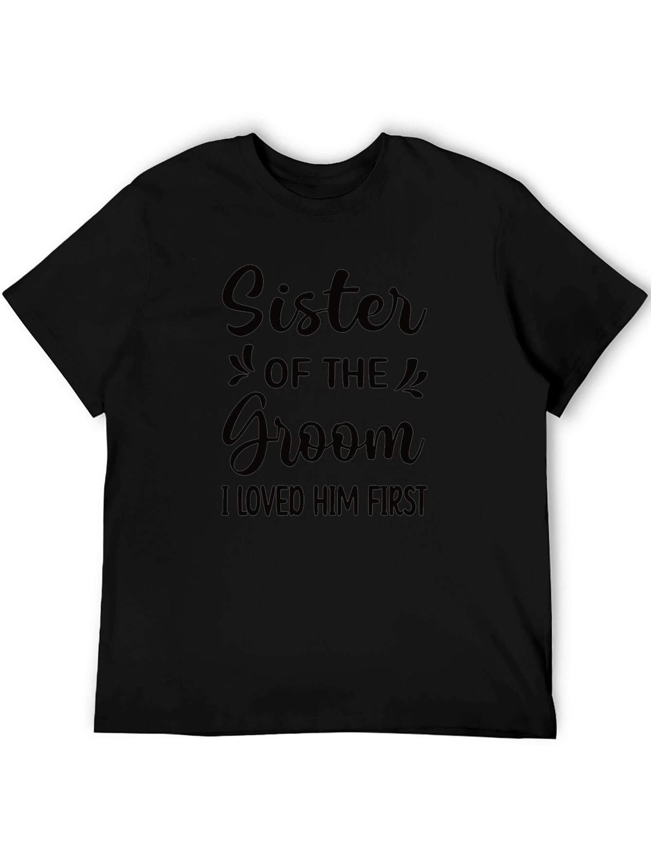 Sister of the Groom T-Shirt - Wedding Party Apparel