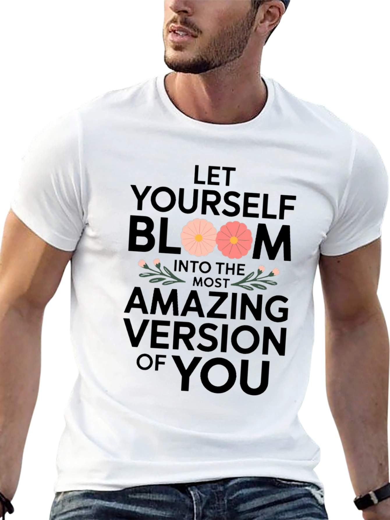 Bloom Into You T-Shirt - Inspirational Graphic Tee