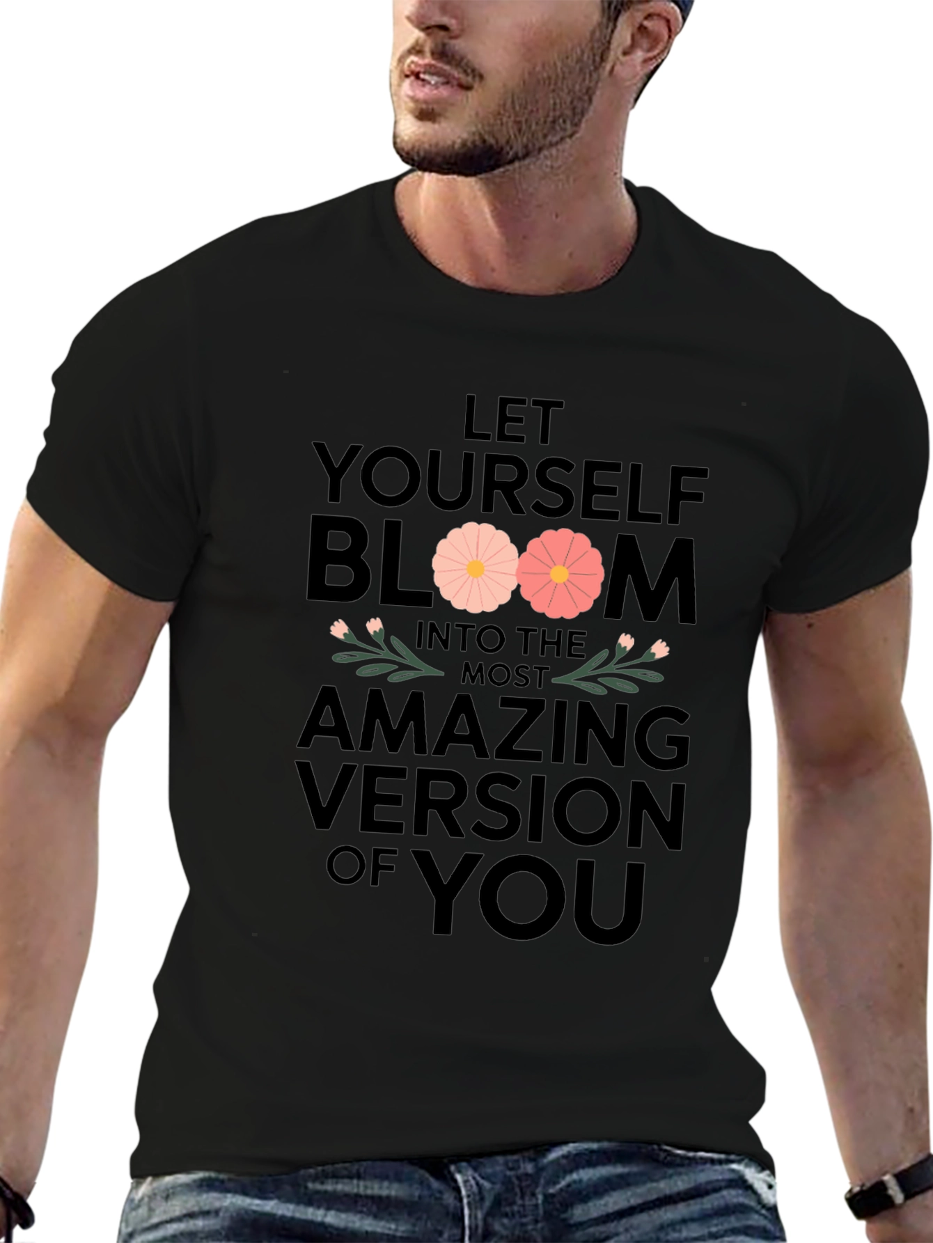 Bloom Into You T-Shirt - Inspirational Graphic Tee