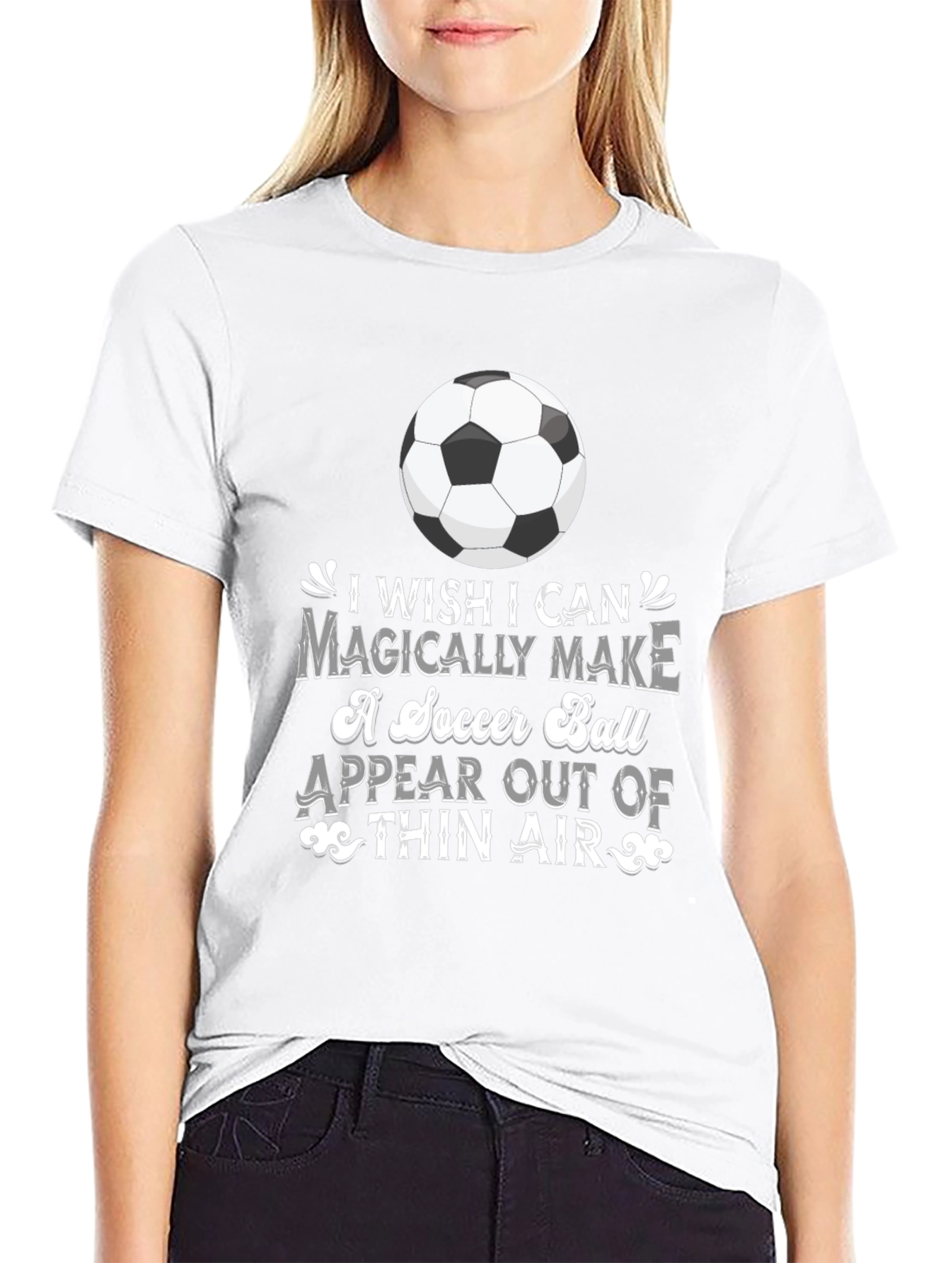 Soccer Magic T-Shirt: I Wish I Can Magically Make...