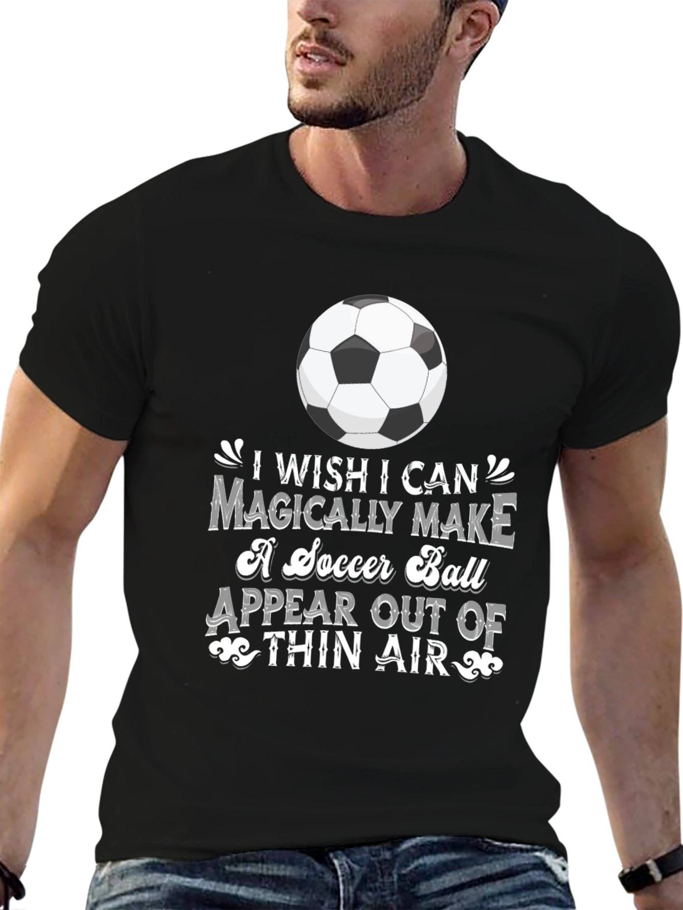 Soccer Magic T-Shirt: I Wish I Can Magically Make...