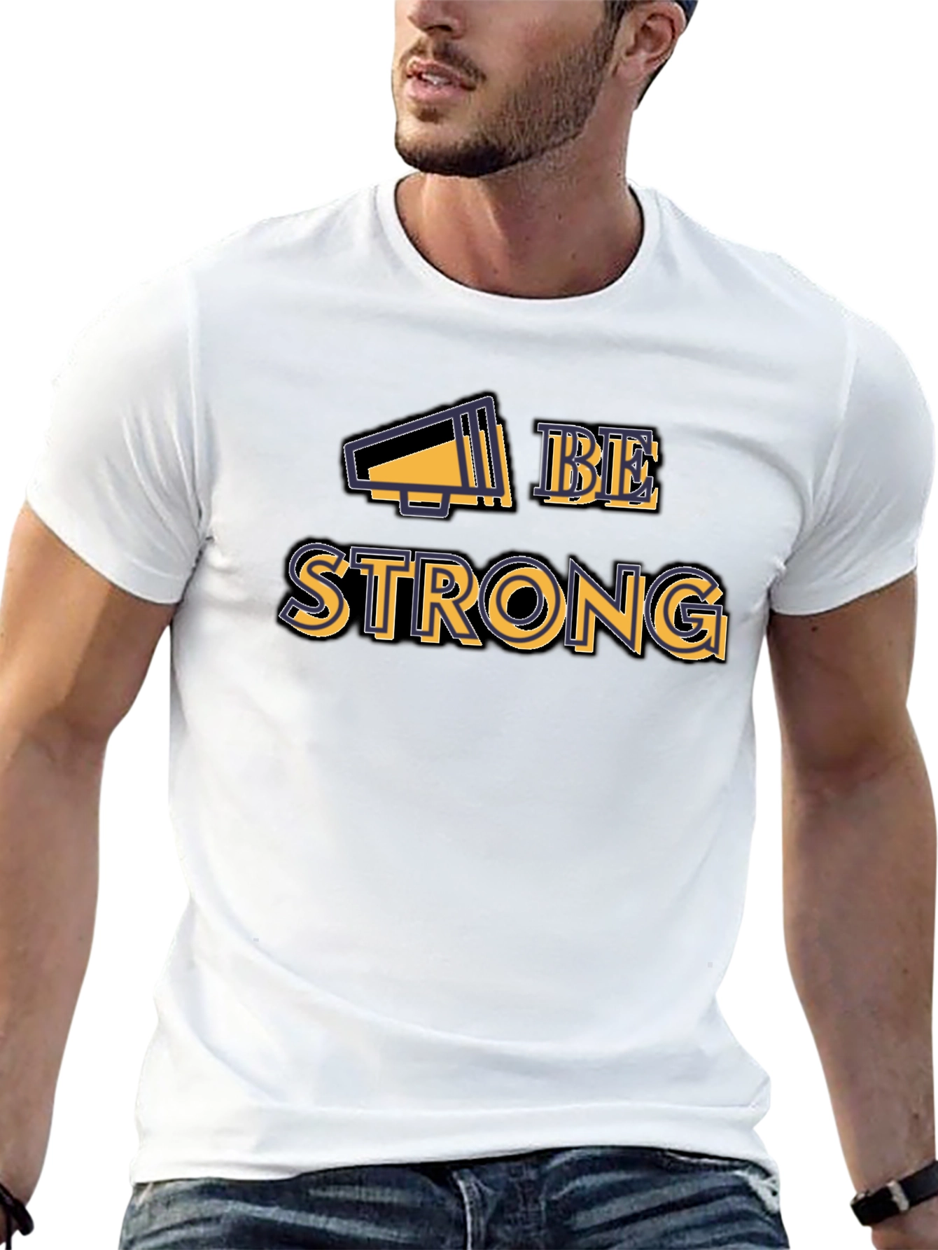 Be Strong Graphic Tee - Motivational Shirt