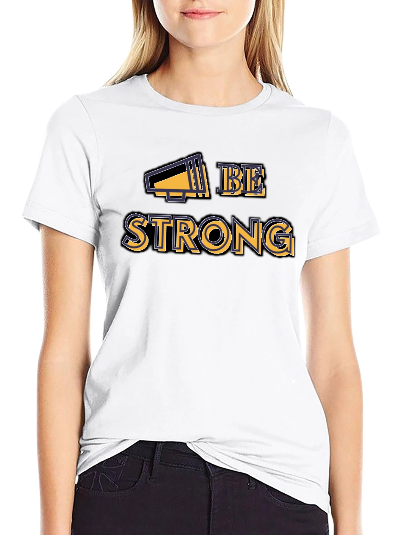 Be Strong Graphic Tee - Motivational Shirt